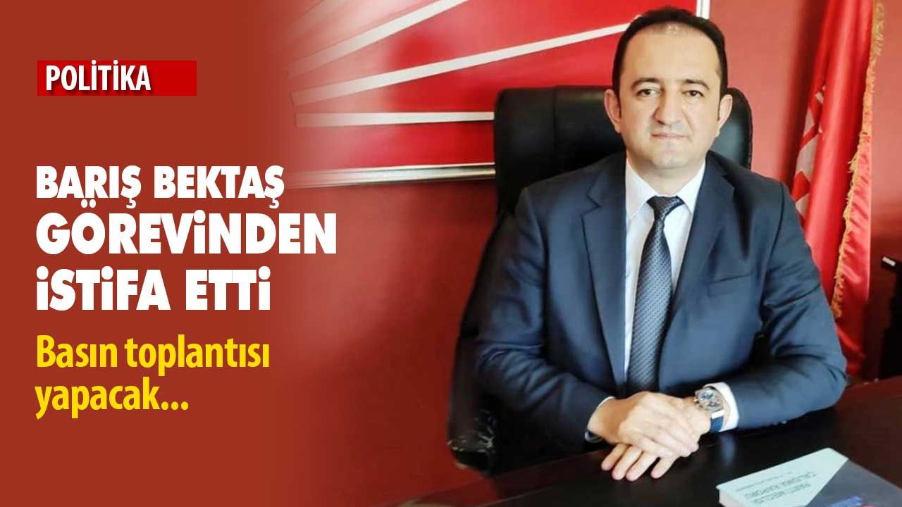 Barış Bektaş, CHP Konya İl Başkanlığından istifa etti