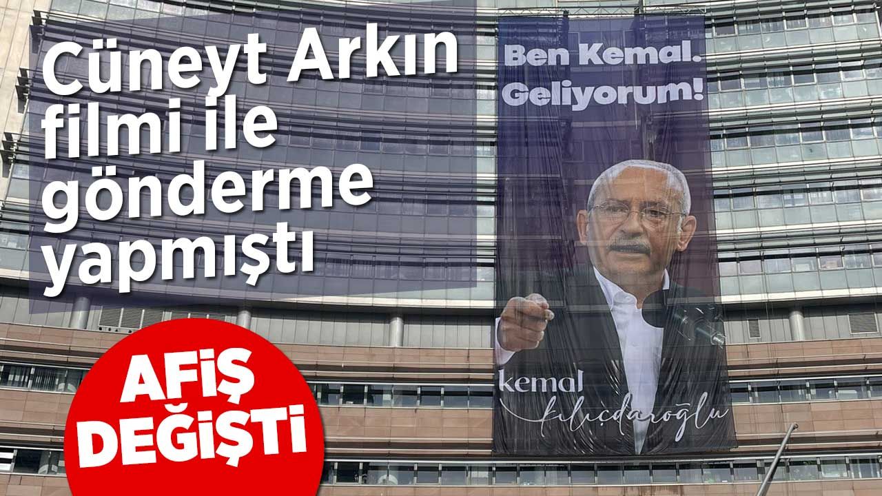 CHP Genel Merkezine 'Ben Kemal, geliyorum' afiş asıldı