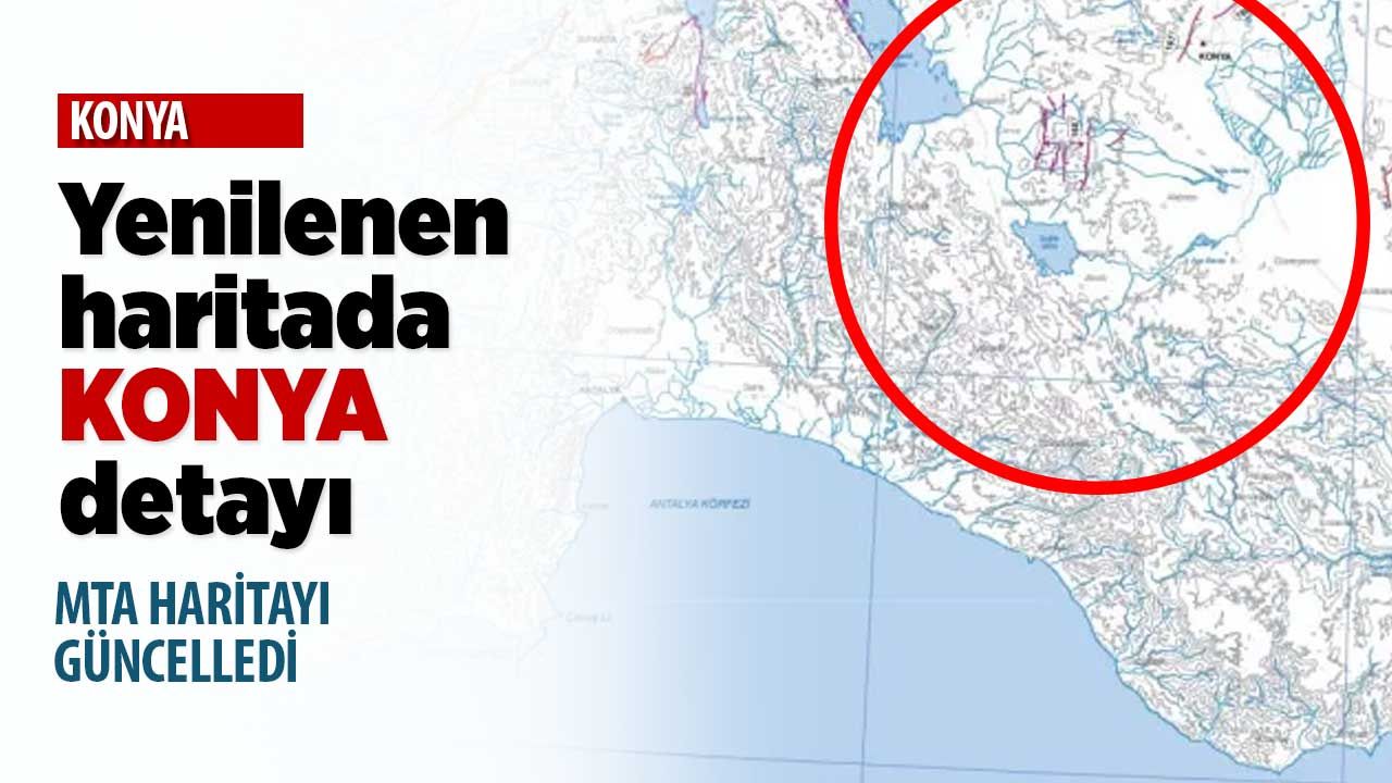 Yeni hazırlanan Türkiye'nin güncel diri fay haritasında Konya detayı