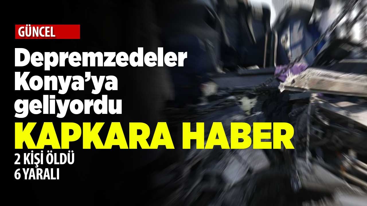 Kapkara haber: Konya'da yeni hayat umudu hayali kuran öğrenciler kaza yaptı