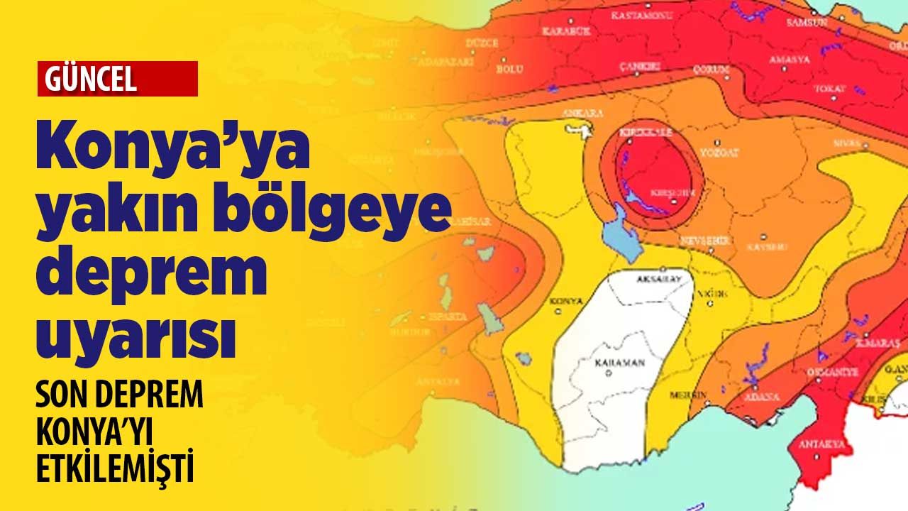 Yeni deprem hangi bölgede bekleniyor? Son deprem Konya'yı etkilemişti