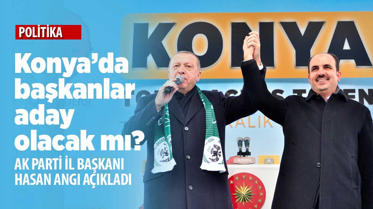 Hasan Angı açıkladı: Konya'da hangi belediye başkanları istifa edecek?