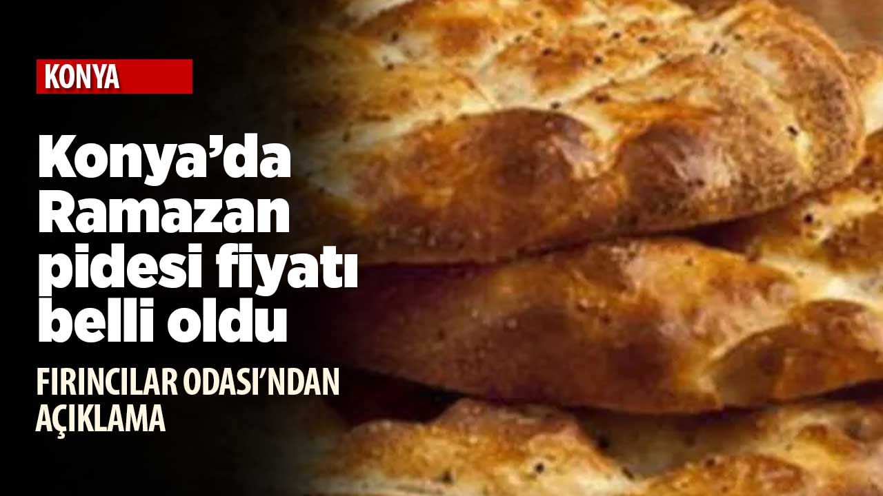 Konya'da Ramazan pidesinin fiyatı belli oldu