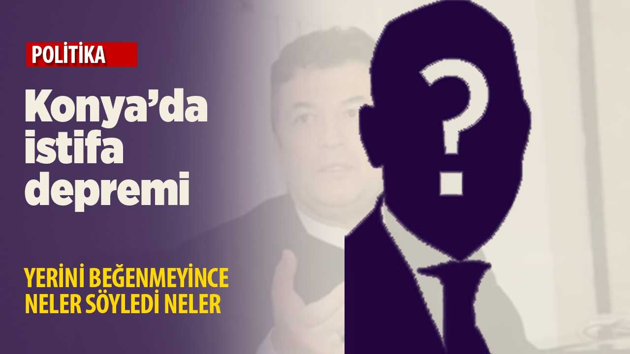 İYİ Parti Konya'da istifa depremi! Süleyman Şenol yerini beğenmedi Akşener'e verdi veriştirdi