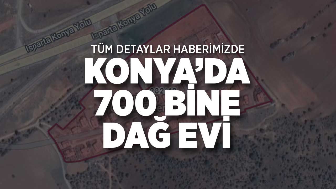 Konya Meram'da İcralık Dağ Evi ve Arsa Satışa Çıkarıldı: İşte Detaylar