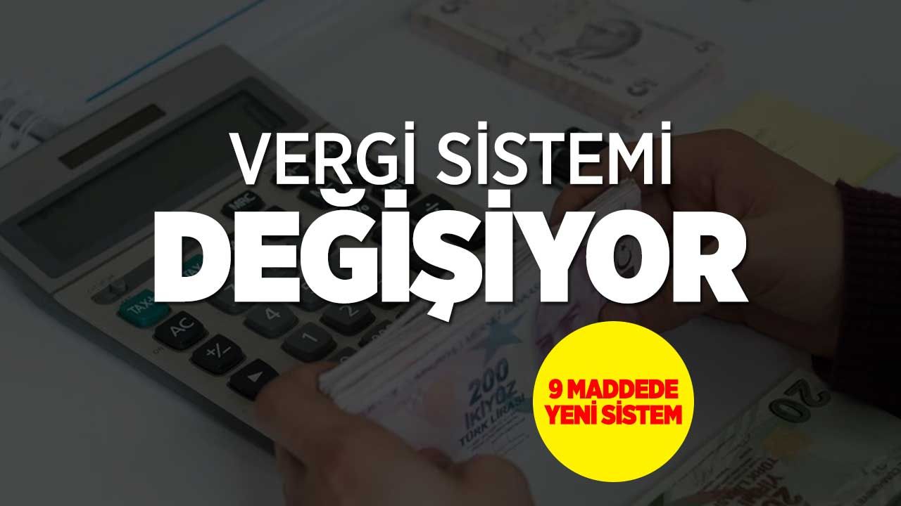 Yeni Vergi Reformu İle Türkiye'de Vergi Sistemi Modernize Edilecek