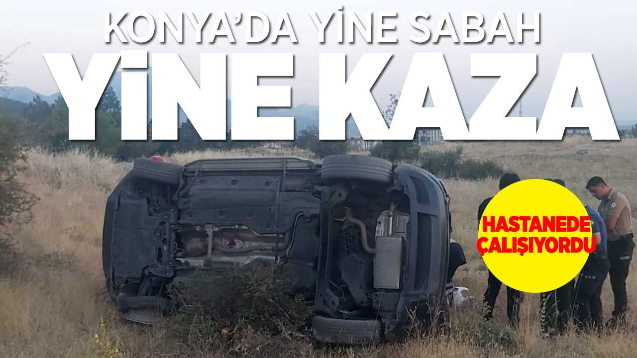 Seydişehir'de Şarampole Devrilen Otomobilin Sürücüsü Hüseyin Karakuş Hayatını Kaybetti