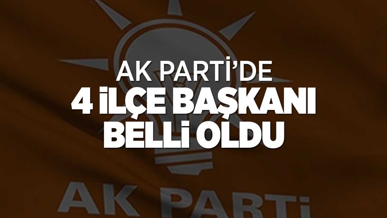 AK Parti Konya'da 4 ilçe başkanı atandı