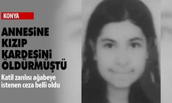 Konya'da 16 yaşındaki kardeşi Yağmur Bali'yi öldüren ağabeye müebbet talebi