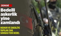 Bedelli askerlik ne kadar oldu? (2023)