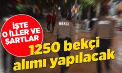 Konya'ya alım yok: 1250 bekçi alınacak
