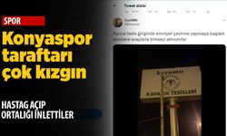 Sosyal medya çalkalanıyor: Konyaspor taraftarı çok kızgın
