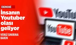 Bu vergilerde sistem değişti! Youtuber vergi sınırı yükseldi