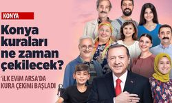 İlk Evim Arsa projesinde Konya kuraları ne zaman çekilecek?