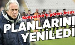 Konyaspor'un son durumunu gören Jorge Jesus planlarını değiştirdi