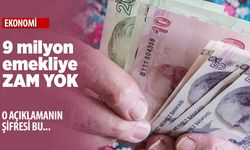 9 milyon emeklinin maaşına zam yapılmayacak