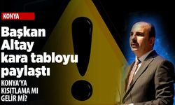 Başkan Altay kara tabloyu paylaştı! Konya'ya da kısıtlama gelir mi?