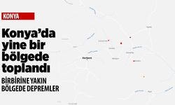 Konya'da gece yer yerinden oynadı