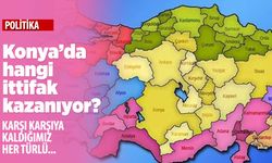 Konya'da hangi ittifak seçimi kazanıyor?