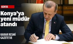 Konya'da o müdür Erzurum'a atandı
