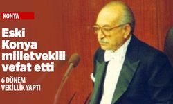 Konya'nın sembol isimlerinden Vefa Tanır vefat etti