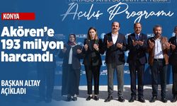 Konya Büyükşehir'den Akören'e 193 milyon