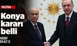 AK Parti ve MHP Konya'da kendi vekil adaylarıyla seçime gidecek