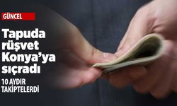 Konya'da tapuda rüşvete operasyon
