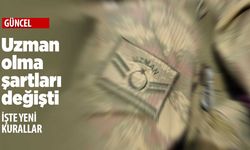 Uzman Çavuş olma şartları değişti