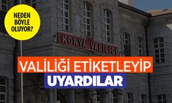 Konya Valiliği'ni etiketleyip vatandaşı uyardı: Şaşırmayın