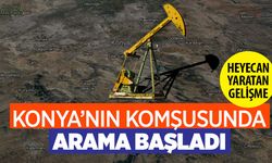Konya'nın komşusunda petrol heyecanı