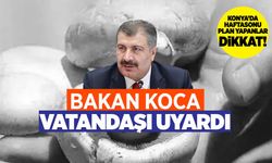 Haftasonu Konya'da mantar toplama planı yapanlar dikkat! Bakan Koca'dan uyarı var