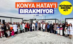 Konya Hatay'ı bırakmıyor