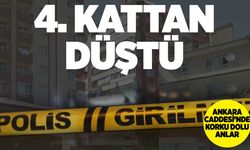 Ankara Caddesi'nde feci olay: 29 yaşındaki Mustafa Eker 4. kattan düştü