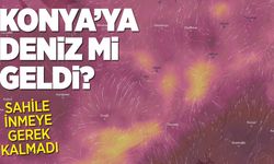 Konya'ya deniz mi geldi?