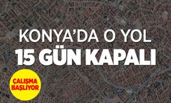 SON DAKİKA! Konya'nın ilk köprülü kavşağında tadilat başlıyor