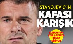 Konyaspor'da Stanojevic'in kafası karışık