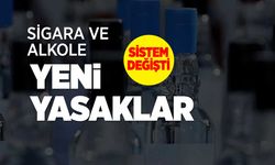 Alkol ve Sigara Yasağı Kapsamı Genişletildi