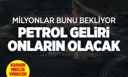 Türkiye'de Çıkarılan Petrolün Geliri Onların Olacak