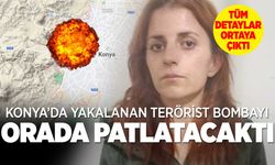 Bombayı Konya'da o AVM'de patlatacaktı