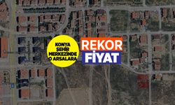 TOKİ'den Konya Şehir Merkezindeki Arsalara Rekor Fiyat