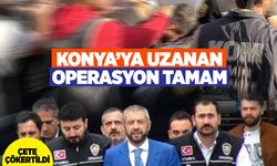 Konya'ya Uzanan "Kafes" Operasyonunda Sarallar Çökertildi