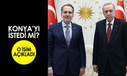 Fatih Erbakan'ın Konya'yı istediği iddiası yanıt buldu