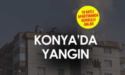 Konya'da 10 Katlı Binada Yangın Paniği