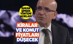 Bakan Şimşek: Kentsel Dönüşüm ve Konut Arzıyla Kira Fiyatları Düşecek