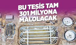 Konya'daki bu tesiste yok yok! 301 milyona malolacak