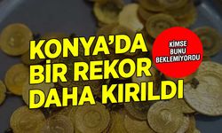 Konya’da Altın Rekor Seviyelere Ulaştı! Gram Altın 2856 TL’den Satılıyor