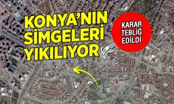 Konya'da Deprem Riski Bulunan Kemerli, Nüve ve Demirci İşmerkezi Yıkılıyor