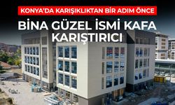 Konya'da Kafa Karışıklığından Bir Adım Önce: 2025'te Açılacak