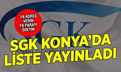 SGK Konya'da Borçlu Listesi Yayınladı: 111 Mükellefe Çağrı